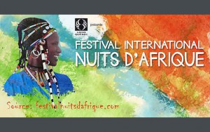 Festival  international  Nuits d’Afrique 28e édition du 8 au 20 juillet  2014