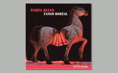 <!--:fr-->Disque CD : Tango Boréal – Pampa Blues<!--:-->