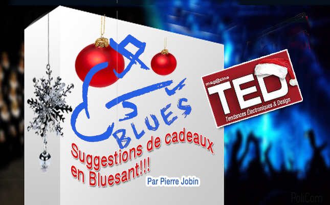 <!--:fr-->Suggestions cadeaux en Bluesant par Pierre Jobin<!--:-->