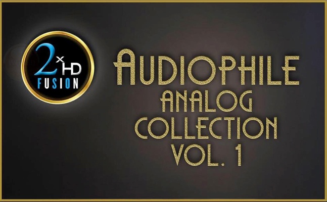 2019: Compilation 2xHD Fusion – Audiophile Analog Collection vol. 1