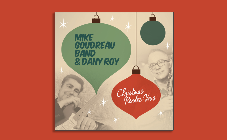 Mike Goudreau Band & Dany Roy