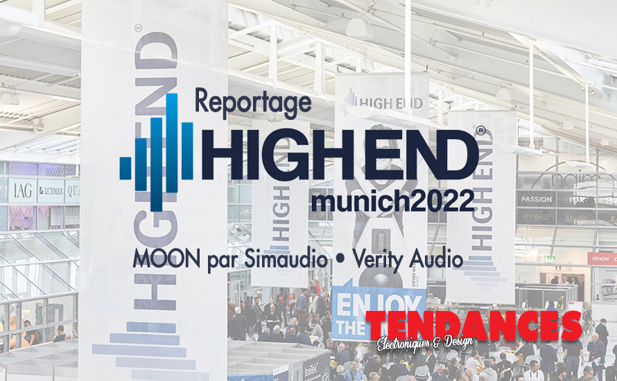 MOON par Simaudio et Verity Audio au HIGHEND de Munich
