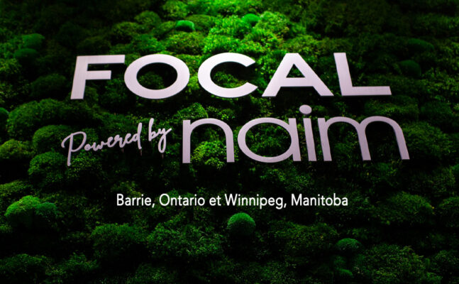 Focal Powered by Naim ouvrent à Barrie et à Winnipeg