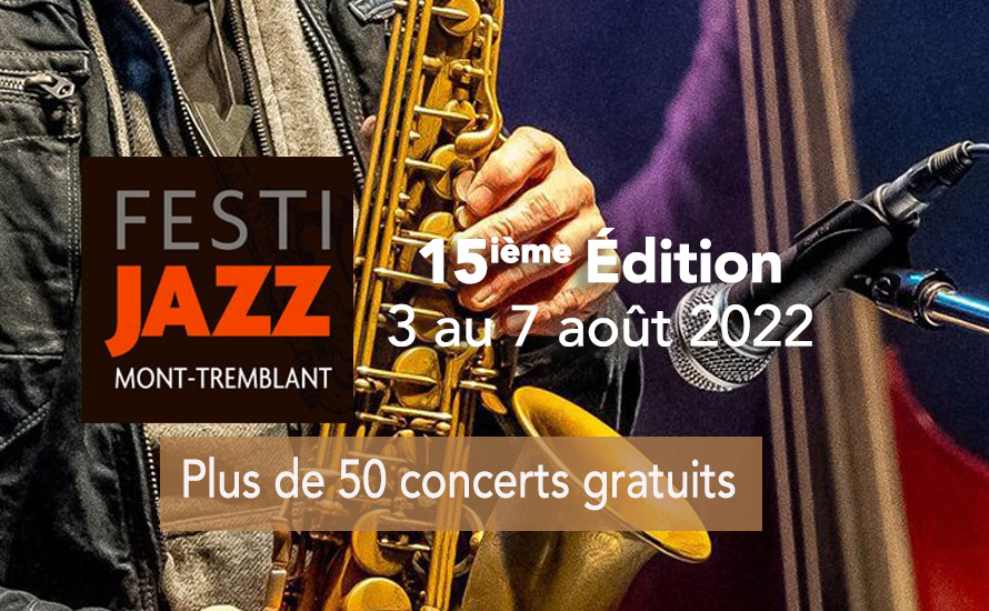 Festi Jazz Mont-Tremblant 15e édition