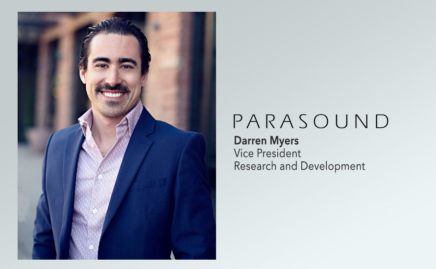 Parasound Adds Darren Myers to its Audio Design Team