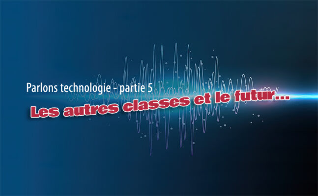Lire la suite à propos de l’article Les autres classes et le futur…